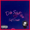 Self Doubt - Single album lyrics, reviews, download