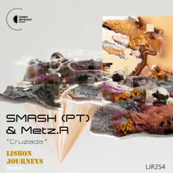 Cruzada - Single by SMASH (PT) & Metz.R album reviews, ratings, credits