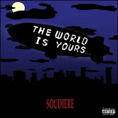 The World Is Yours Song Lyrics