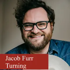Turning by Jacob Furr album reviews, ratings, credits