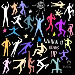 Heads Up - Single by Nathan G album reviews, ratings, credits