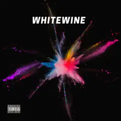 Whitewine Song Lyrics