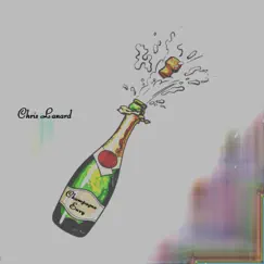 Champagne Envy - Single by Chris Lanard album reviews, ratings, credits