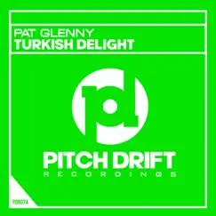 Turkish Delight - Single by Pat Glenny album reviews, ratings, credits