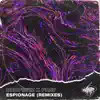 Espionage (Remixes) - Single album lyrics, reviews, download