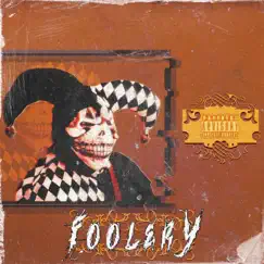 FOOLERY (feat. GSP Gass & G Bae Bae) - Single by G.S.P album reviews, ratings, credits