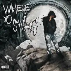 Where Yo Swag - Single by Devstacks & Vonte* album reviews, ratings, credits
