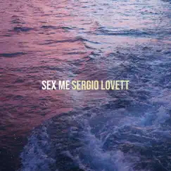 Sex Me Song Lyrics