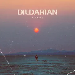Dildarian - Single by B Happy album reviews, ratings, credits