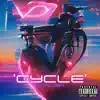 Cycle - Single album lyrics, reviews, download