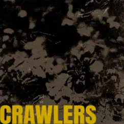 CRAWLERS Song Lyrics