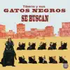 Se Buscan album lyrics, reviews, download