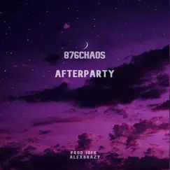 Afterparty - Single by 876Chaos album reviews, ratings, credits