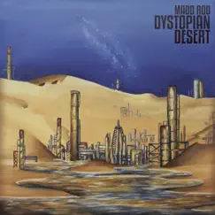 Dystopian Desert by Azul & Madd Rod album reviews, ratings, credits