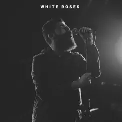 White Roses - Single by Josh Rabenold album reviews, ratings, credits