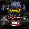 VHR Music Live Sessions - EP album lyrics, reviews, download