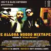 E Allora Noooo Volume 2: Allegri Mazzarri (feat. Alex Antonov & Just) album lyrics, reviews, download