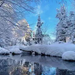 River - Single by Zoe De La Sera album reviews, ratings, credits