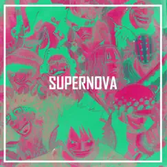 Supernova (feat. Shofu, Shwabadi, Connor Quest!, Breeton Boi, 954Mari, PE$O PETE, Shao Dow, Lex Bratcher, Louverture & Khantrast) Song Lyrics