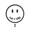 Tone It Down 2 - Single album lyrics, reviews, download