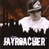 Jay Roacher album lyrics, reviews, download