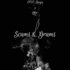 Scams & Grams (feat. QpOnabeat) - Single by #1100 Lingo album reviews, ratings, credits