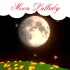 Moon Lullaby - Single album lyrics, reviews, download