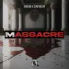 Massacre - Single album lyrics, reviews, download