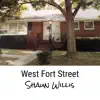 West Fort Street (Acoustic Version) - Single album lyrics, reviews, download