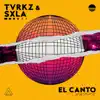 El Canto - Single album lyrics, reviews, download