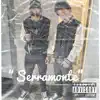 Serramonte - Single album lyrics, reviews, download