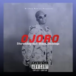 Ojoro (feat. Bidex_Omoologo) Song Lyrics