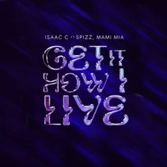 Get It How I Live (feat. Spizz) Song Lyrics