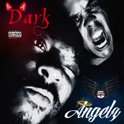 Dark Angelz Lp by Nick Nolin & Undaestimated album reviews, ratings, credits