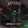 Controlled Society - Single album lyrics, reviews, download