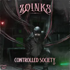 Controlled Society - Single by Zoinks album reviews, ratings, credits