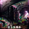 Slums (feat. Jesse Hardin) - Single album lyrics, reviews, download