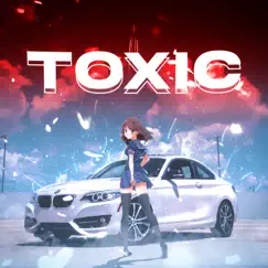 Toxic - Single by 08MORI album reviews, ratings, credits