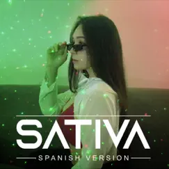 Sativa (Spanish Version) Song Lyrics