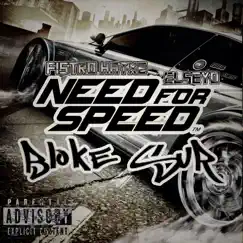 Need For Speed (Original) Song Lyrics
