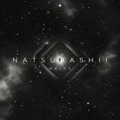 Magoa (feat. Vinnie Mac & Iaono) - Single by Natsukashii album reviews, ratings, credits