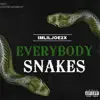 Everybody Snakes - Single album lyrics, reviews, download