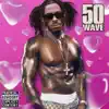 50 Wave album lyrics, reviews, download