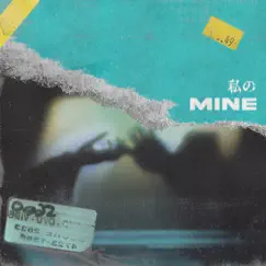 Mine - Single by Swiimstation album reviews, ratings, credits