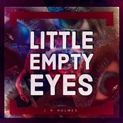 Little Empty Eyes Song Lyrics