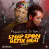 Snap Epon (Refix Beat) (feat. Iju Tiger) - Single album lyrics, reviews, download
