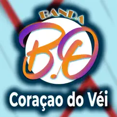 Coração do Véi - Single by Banda bo album reviews, ratings, credits