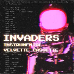 Invaders (Instrumental) - Single by Velvette Cassette album reviews, ratings, credits