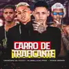 Carro de Traficante (feat. eo Kawe) - Single album lyrics, reviews, download