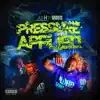 Pressure Applied (feat. 2Hype & OG Taz) - Single album lyrics, reviews, download